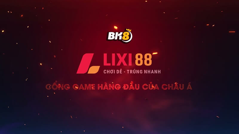 Lixi88 – Đẳng cấp cổng cược hàng đầu thị trường Việt Nam